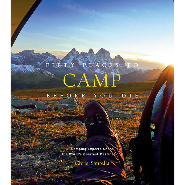 Front cover of Fifty place to camp before you die
