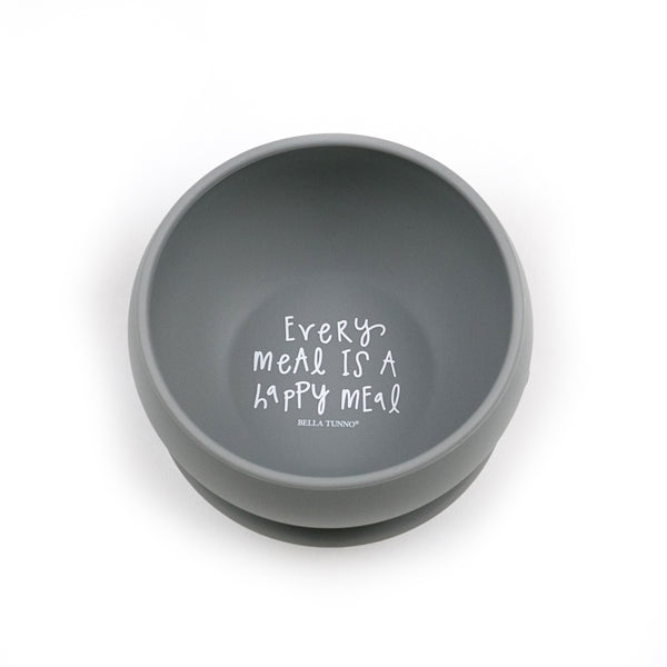 Top View of Bella Tunno bowl with Every meal is a happy meal saying