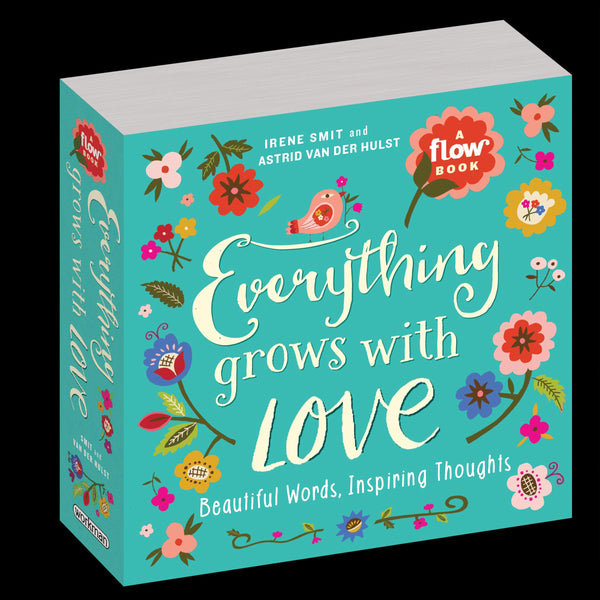 Everything Grows with Love - Moose Mountain Trading Co.