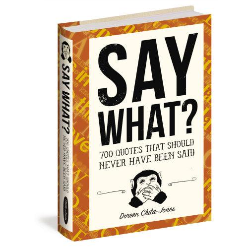 Say What? Book - Moose Mountain Trading Co.