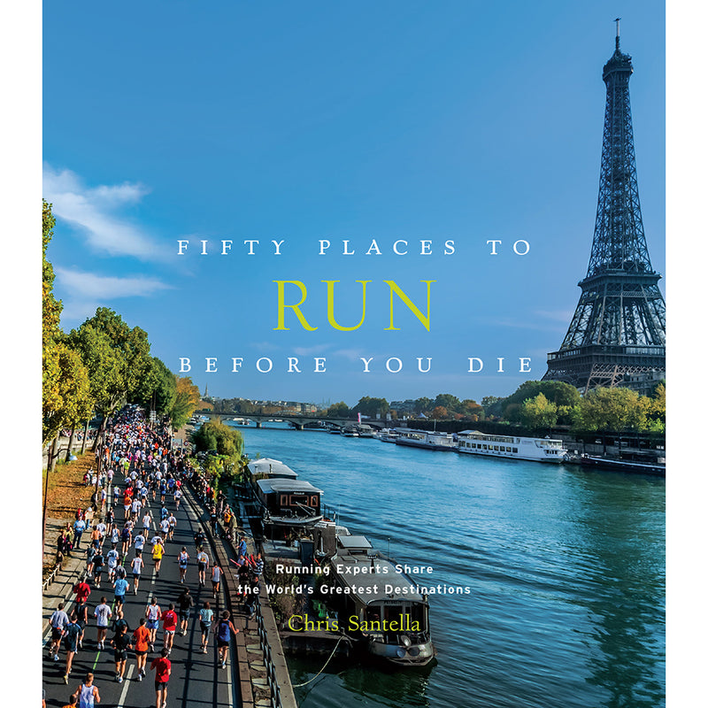 Front cover of Fifty places to run before you die
