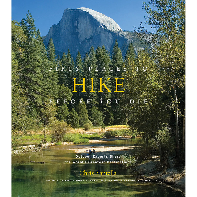Front cover of Fifty places to hike before you die