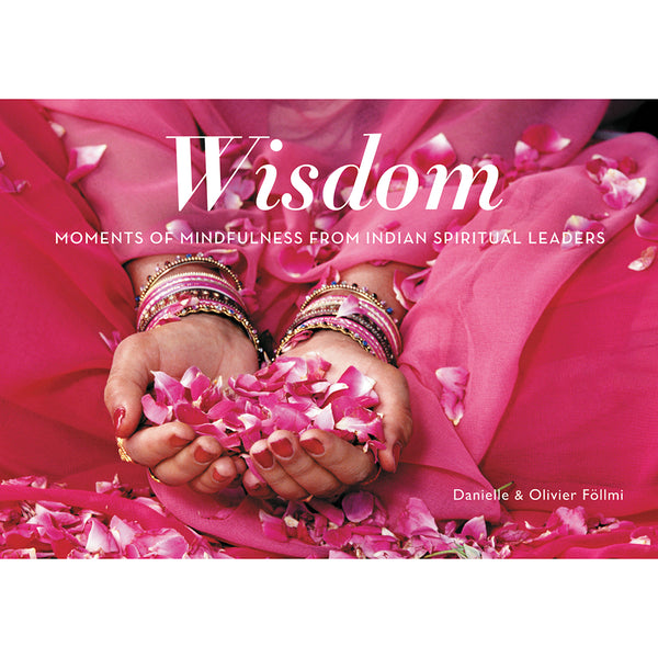 Front cover of Wisdom moments of mindfulness from indian spiritual leaders book
