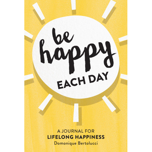 Be Happy Each Day